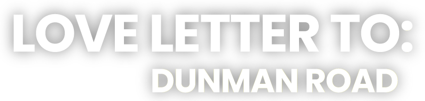 Love Letter To Dunman Road